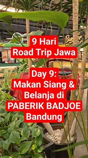 9 Day Java Road Trip Day 9: Dining and Shopping at PABERIK BADJOE Bandung. #factoryoutlet