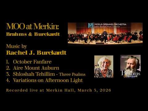 Orchestral Music by Rachel Burckardt: MOO at Merkin, March 3, 2026