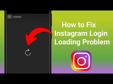 How to Fix Instagram Login Loading Problem | Fix Instagram Login Not Working Problem