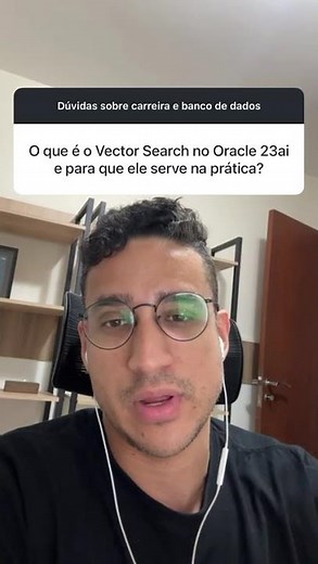 What is Vector Search in Oracle 23ai and what is it used for in practice?