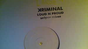 Kriminal - Loud N Proud