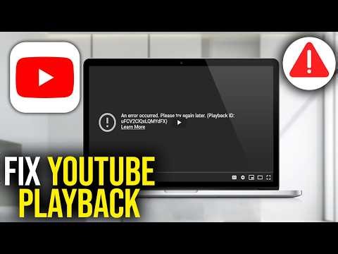 How To Fix An Error Occurred Please Try Again Later Playback Id Youtube