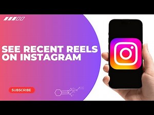 How to View Recent Reels on Instagram: A Quick Guide