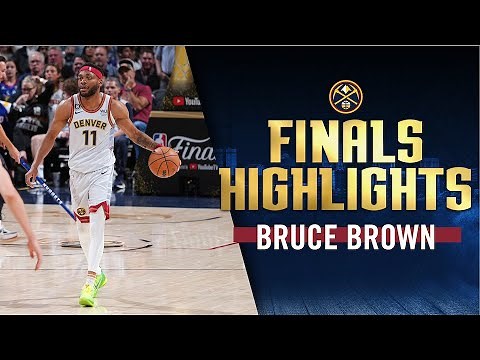 Bruce Brown 2022-23 NBA Finals Highlights | DEN vs. MIA
