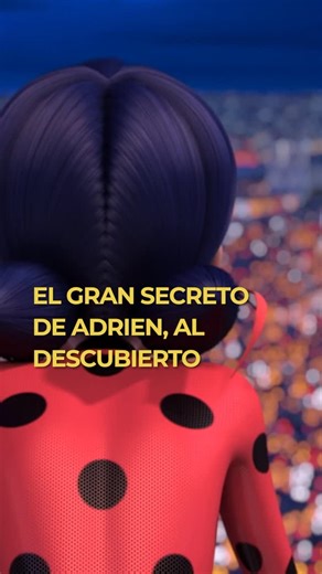 253K views · 26K reactions |  #Ladybug descubre que Cat Noir es Adrien Agreste… pero decide no contarle que ella es Marinette . #miraculousladybug | Neox | Facebook