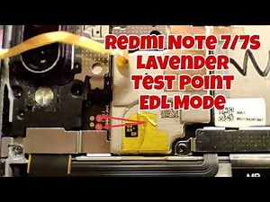 Redmi Note 7/7S Test Point | EDL Mode, Unbrick & FRP Bypass