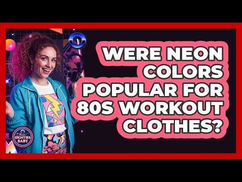 Were Neon Colors Popular For 80s Workout Clothes?
