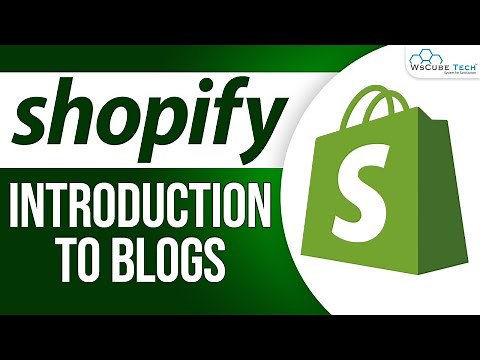 Shopify Blog - How to Write a Blog Post | Shopify Tutorial for Beginners
