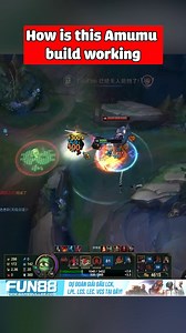 25K views · 94 reactions | How is this Amumu build working | Bún Chả LOL | Facebook