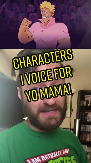 Characters I Voice for Yo Mama Channel