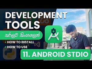 🚀 Development Tools #11 | How to Install Android Studio and setup Mobile | සිංහලෙන්