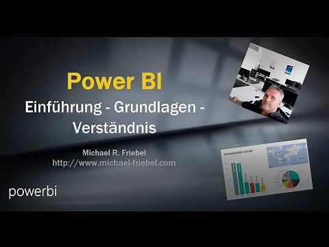 Power BI Einführung [1] - Grundlagen - Verständnis - Demo
