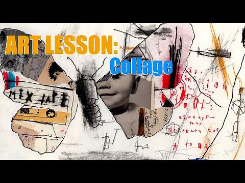 Art Lesson: Collage