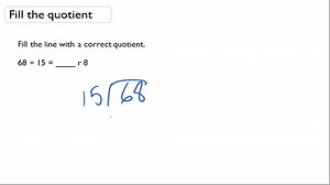 Filling in the Quotient - Long Division ( Video ) | Arithmetic