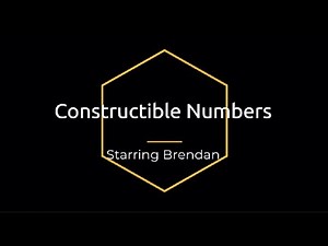 Constructible Numbers
