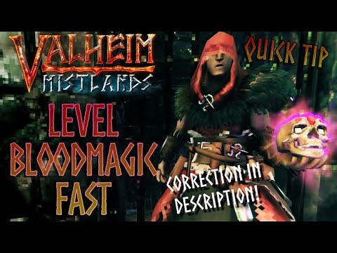 Valheim Mistlands Tips - Level Bloodmagic Skill Fast! (See update/correction in description)