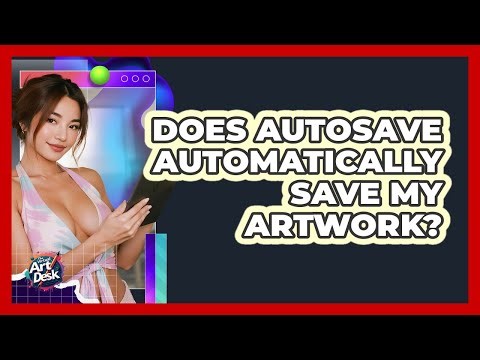 Does Autosave Automatically Save My Artwork?