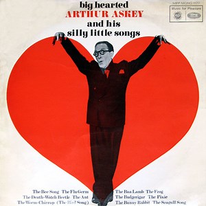 Arthur Askey - Big Hearted Arthur Askey And His Silly Little Songs