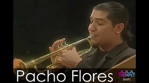 26K views · 709 reactions | !Pacho Flores - Concert for Trumpet No.1 - F Minor (Vassily Brandt)! #TrumpetHero #TrumpetMaster #Brandt #Venezuela #Stomvi Pacho Flores - Pacho Flores - Francisco "Pacho" Flores. Stomvi - Stomvi USA - Stomvi UK. Vassily Brandt. | Trumpet Lovers | Facebook