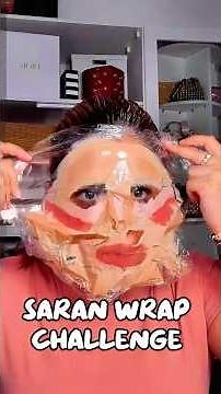 Saran wrap challenge