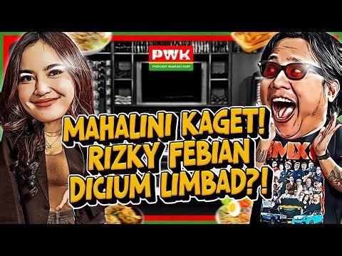 PWK – MAHALINI CURHAT KE GOFAR SOAL PERUBAHAN RIZKY FEBIAN SETELAH MENIKAH DAN PUNYA ANAK