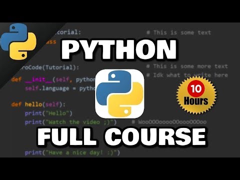 Learn Python Programming for Beginners - Full Course in 10 Hours