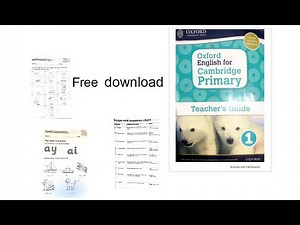 Free download of Oxford for Cambridge Primary 1 Teacher's guide