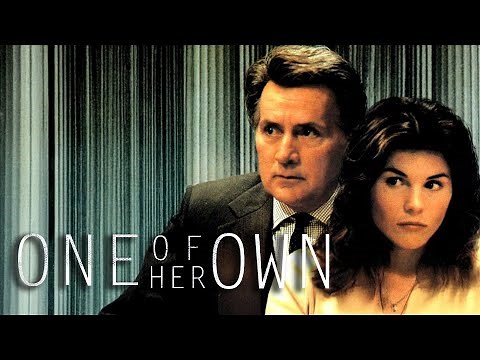 One of Her Own (1994) | Full Movie | Martin Sheen | Lori Loughlin | Greg Evigan