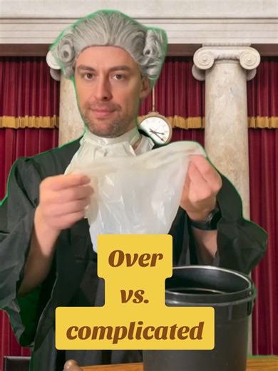 Understanding Overcomplication in Everyday Life