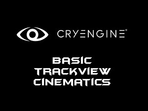 CryEngine 5 tutorial: sequence cinematiche