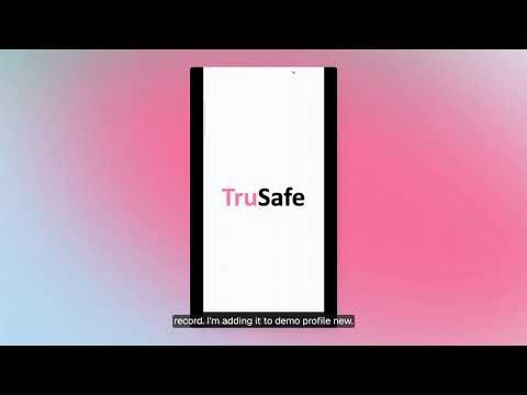 Trusafe App Medical Record Upload and Management Guide