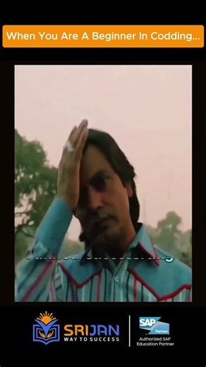 When You are a biggners in Coding | Srijan institute | SAP Memes
