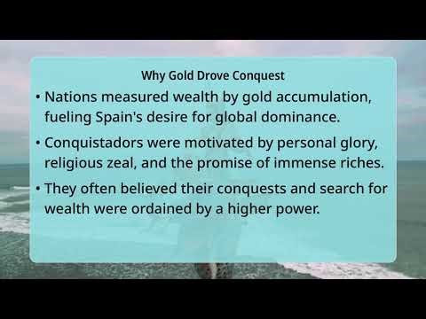 Where Did Conquistadors Look For Ancient Gold?
