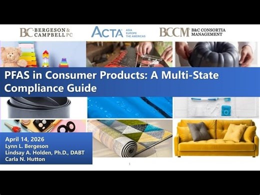 PFAS in Consumer Products: a multi-state compliance guide | Bergeson Campbell, P.C.