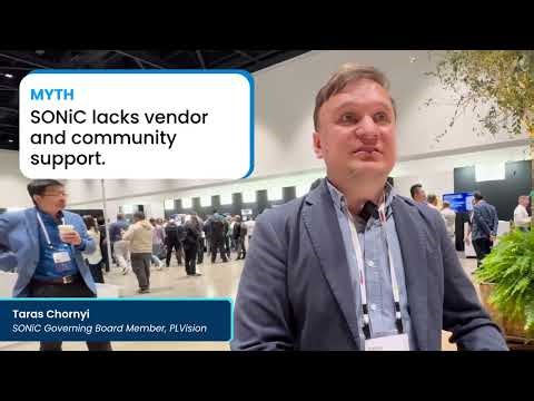 SONiC Myths Debunked | Taras Chornyi: Is SONiC Difficult to Deploy?