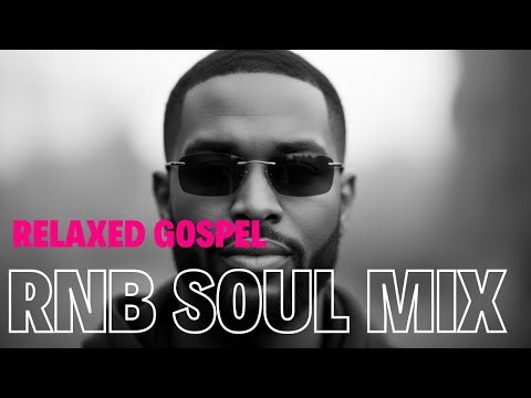 Heaven’s Voice | Deep Soul & RnB Gospel Mix for Prayer and Worship