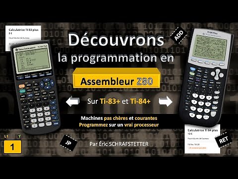Partie 1 / Assembleur sur Ti83/84+ / Initiation au Z80