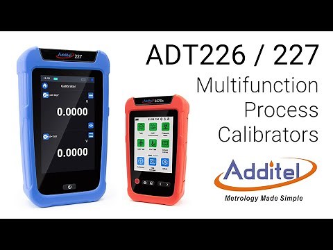 Additel 226/227 Multifunction Process Calibrators