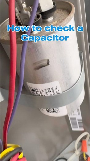 How to check a capacitor -shut off power -discharge the capacitor