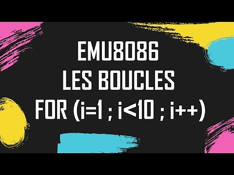 EMU8086 - BOUCLES EN ASSEMBLEUR