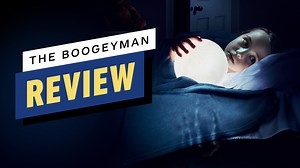 2.3K views · 74 reactions | The Boogeyman is a capable creepshow built for mass appeal that gets the job done because at the end of the day, scary is as scary does. Our review: | IGN | Facebook