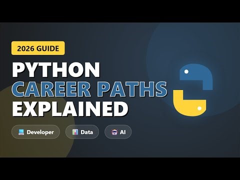 Python Career Paths Explained 2026: Developer, Data Science & AI