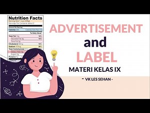 LABEL and ADVERTISEMENT II SHORT FUNCTIONAL TEXT - MATERI KELAS IX