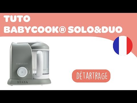 BEABA - Mode d'emploi : Détartrer les Babycook® Solo & Duo