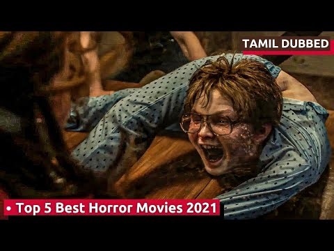 Top 5 Best Horror Movies 2021 In Tamil Dubbed | TheEpicFilms Dpk | Thriller Movies Tamil Dubbed