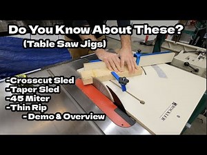 4 AWESOME Table Saw Jigs || Rockler Crosscut Sled, Taper Jig, Thin Rip Jig, 45 Degree Miter Jig