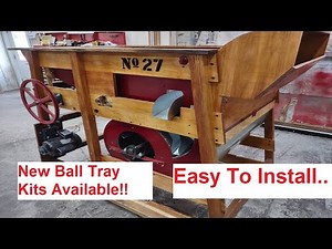 New Ball Tray Kit Install In a Clipper 27 Seed Cleaner
