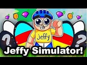 JEFFY!!! | Jeffy Simulator.