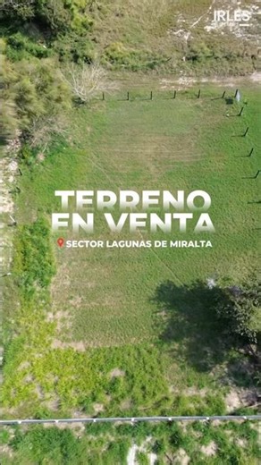 📍Ubicación Estratégica en el Sector Lagunas de Miralta