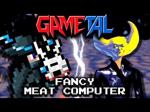 Fancy Meat Computer (Hylics 2) - GaMetal Remix